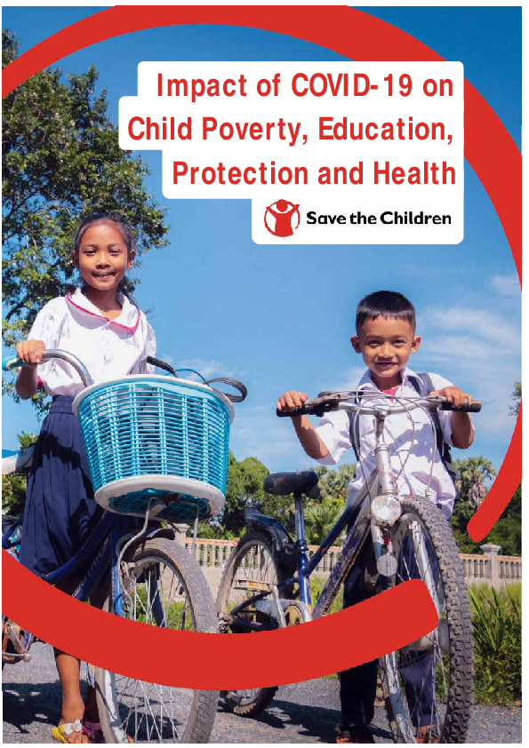 Impact of COVID-19 on Child Poverty, Education, Protection and Health